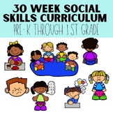30 Week Social Emotional Skills Curriculum - PreK-1st, FUL