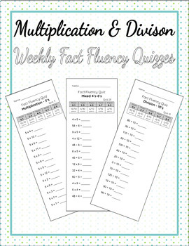 Preview of 30 Weekly Fact Fluency Quizzes - Multiplication & Division