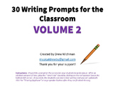 30 Writing Prompts for the Classroom VOLUME 2
