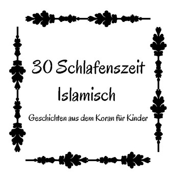 Preview of 30 islamische Gutenacht Geschichten aus dem Koran für Kinder