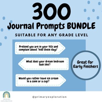 Preview of 300 Journal Writing Prompts Bundle for Primary Students: Literacy Center