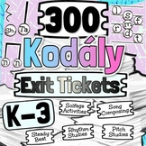 300 Kodaly Exit Tickets | 300 Pitch And Rhythm Assessments