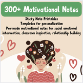 300 Motivational Notes - Sticky Note Printables - Social E