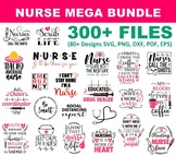 300+ Nurse SVG Mega Bundle, SVG for Cricut, ready to print