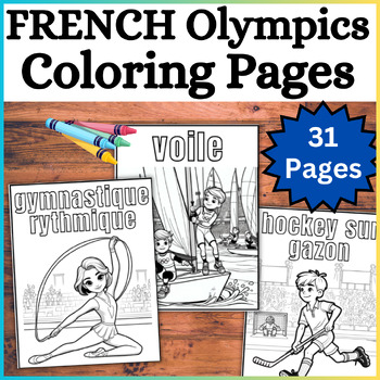 Preview of 31 FRENCH Olympics Coloring Pages Sheets! Jeux Olympiques Summer 2024 Games