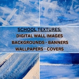 31 School textures: Digital wall images, backgrounds, bann
