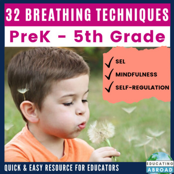 Mindful Breathing, SEL, Self-Regulation: Distance Learning, Homeschool