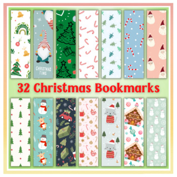 Preview of 32 Christmas Bookmarks For Holiday Gifts to Students, Teachers, and Parents