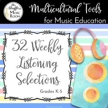 Preview of 32 Weeks of Listening Selections for Music Class (Grades K-5)