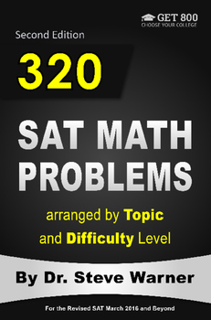 Preview of 320 SAT Math Problems Arranged By Topic And Difficulty Level, Second Edition