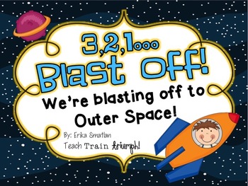 Preview of 3,2,1...Blast Off! {An Outer Space Unit}