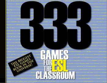 Preview of English ESL Classroom Activity & Games Book - 333 Games for the ESL Classroom