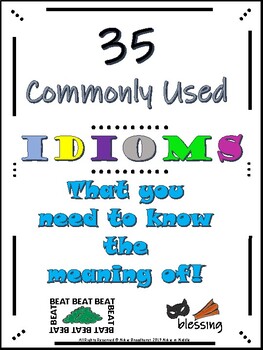 Preview of 35 Commonly Used Idioms, That You Need To Know the Meaning Of!