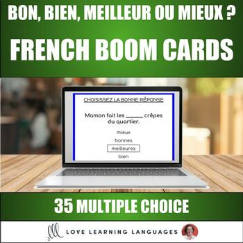 Preview of French Boom Cards - BON - BIEN - MEILLEUR - MIEUX - Grammar Activity
