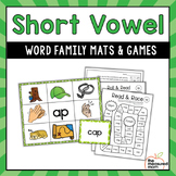 Short Vowel Word Family Mats & Games