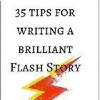 Preview of 35 Tips for Writing a Brilliant Flash Story