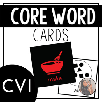 Preview of 36 Core Word Cards Black and White and High Contrast CVI Friendly Versions
