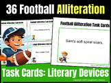 36 Football ALLITERATION Task Cards - FUN Literary Devices