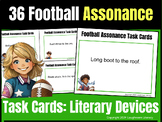36 Football ASSONANCE Task Cards - Literary Elements for S