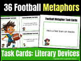 36 Football METAPHOR Task Cards - FUN Literary Elements fo