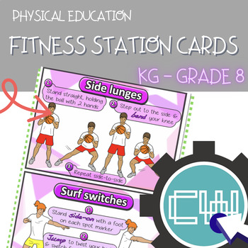 Preview of 36 PE Fitness Circuit Station Cards: Kindergarten, Elementary & Middle School