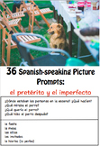 36 Spanish-Speaking Picture Prompts: El pretérito y el imp