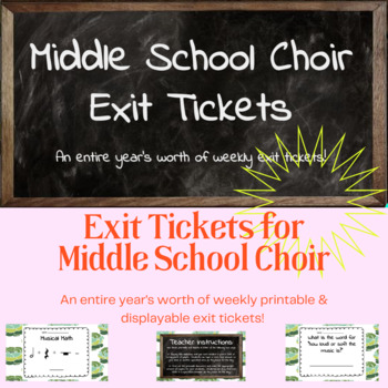 Preview of 36 Weekly Exit Tickets for Middle School Choir- Full Year Resource