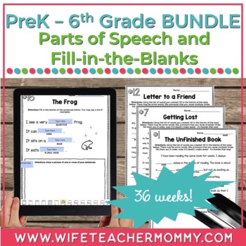 Preview of 36 Weeks of Parts of Speech & Fill in the Blank for Pre-K-6th Grade PRINT+GOOGLE