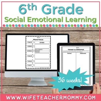 Preview of 36 Weeks of Social Emotional Learning (SEL) for 6th Grade DIGITAL