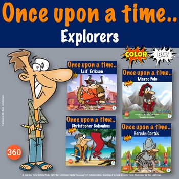 Preview of 360) Once Upon a Time... Explorers (Marco Polo, Erikson, Columbus, Cortés)