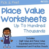 Place Value Through Hundred Thousand, Place Value to Hundr