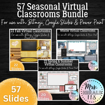 Preview of 57 Fall Winter Spring Summer Virtual Classrooms for Bitmoji™ & Google Slides™