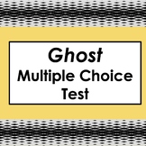 37-Question Multiple-Choice Test for Ghost by Jason Reynolds
