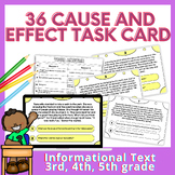 36 Cause and Effect task card - Informational Text 3rd, 4t