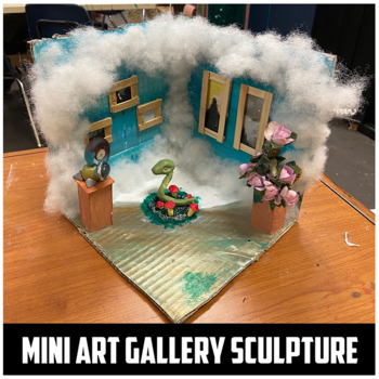 Preview of 3D Art Lesson: Mini Art Gallery Sculpture