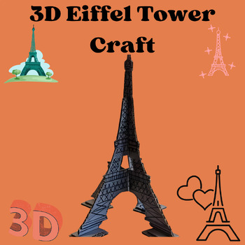 Preview of 3D Eiffel Tower Model|European Day|Craft| coloring Activities|France Paris Flag