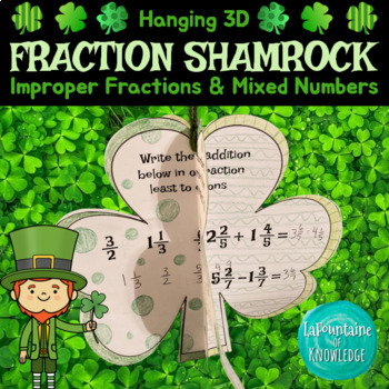 Preview of Saint Patrick's Day 3D Fraction Shamrock Improper Fractions and Mixed Numbers