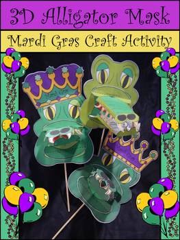 Preview of 3D Mardi Gras Crafts: 3D Alligator Mask Craft Activity