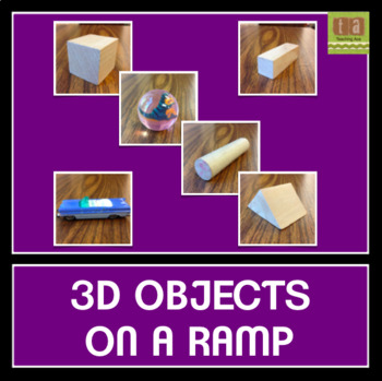 Preview of 3D Objects on a Ramp - Friction, Force, and Motion