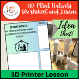 3D Print Lesson and Worksheet. - Christmas Nativity Manger Scene