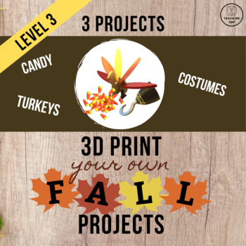 Preview of 3D Print Your Own Fall Projects: Guided Projects