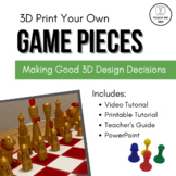 3D Print Your Own Game Piece | Tinkercad