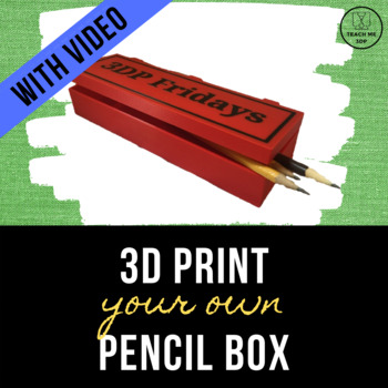 Preview of 3D Print Your Own Pencil Box: A Step-by-Step Tutorial