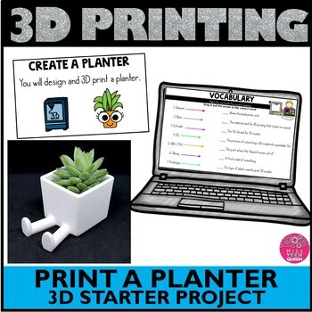 Preview of 3D Printing Project Makerspace Activities How to 3D print Introduction to 3d
