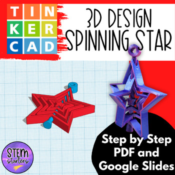 Preview of 3D Printing Spinning Star Tinkercad Tutorial and Lesson Plan