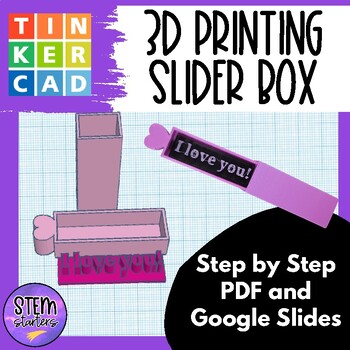 Preview of 3D Printing Tinkercad Activity Secret Message Slide Box Lesson Plan with Steps
