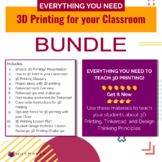 Everything to 3D Printing with your Classroom! - Bundle