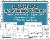 3D Shape Matching Cards {Pictures, Attributes, & Name of Shape}