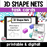 3D Shape Nets Printable & Digital Math Task Cards