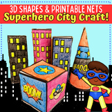 3D Shape Printable Nets - 3D Shape Make a Superhero City C